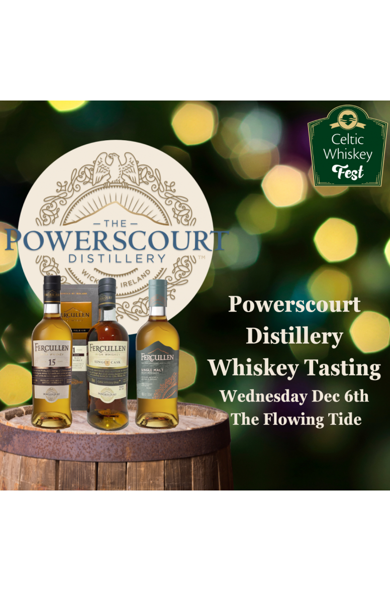 Celtic Whiskey Fest Powerscourt Distillery Tasting 6th Dec