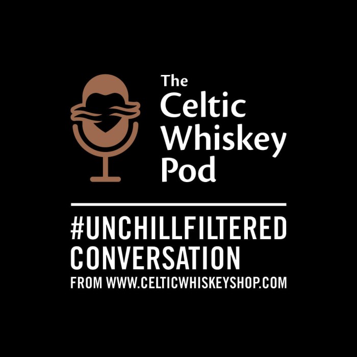 Introducing The Celtic Whiskey Pod