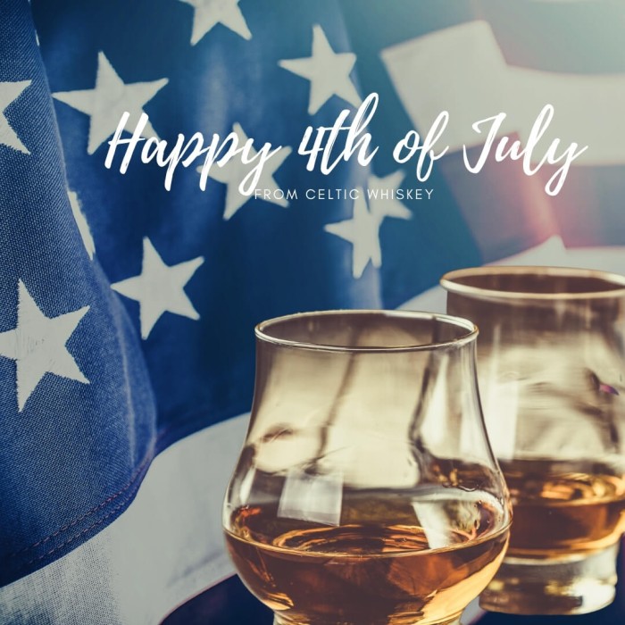 Happy 4th of July from Celtic Whiskey Shop
