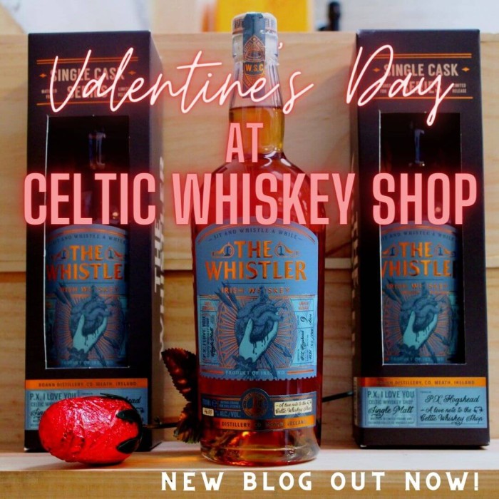 Valentine’s at Celtic Whiskey Shop