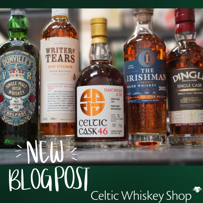 Exciting New Releases at Celtic Whiskey Shop